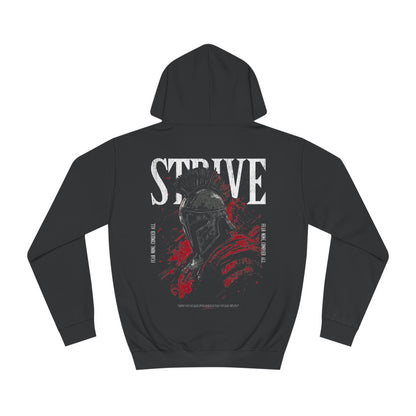 Strive College Hoodie "Fear none, conquer all"